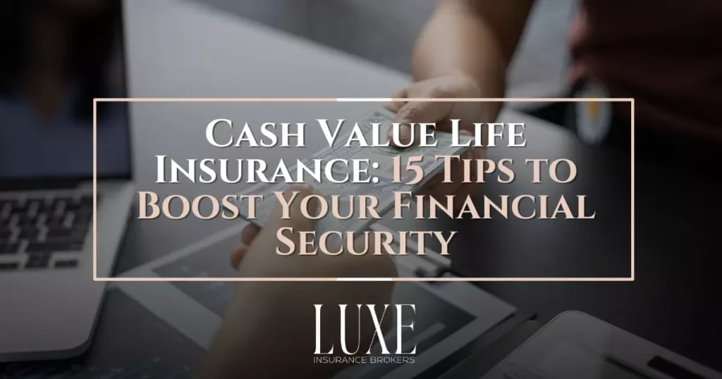 Cash Value Life Insurance